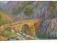 HST landscape painting Arrufat cévennes Thueyts Ardèche Pont Percé XXth